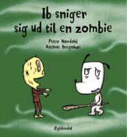 Gyldendal - Ib sneaks up on a zombie